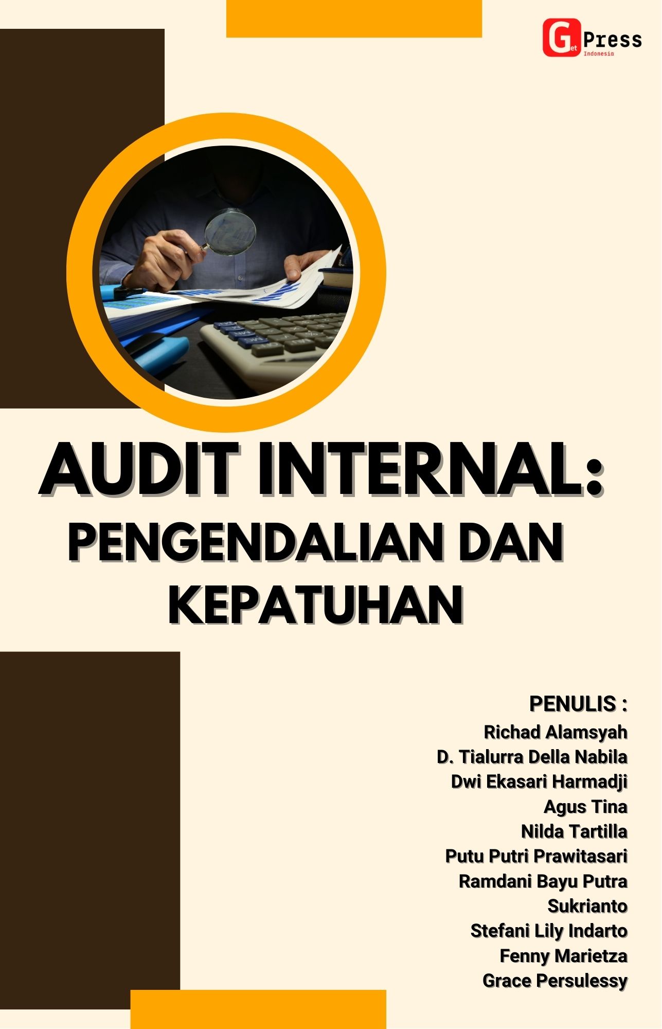 AUDIT INTERNAL: PENGENDALIAN  DAN KEPATUHAN